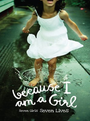 cover image of Because I am a Girl